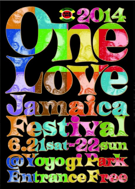 2014 One Love Jamaica Festival(ワンラブ・ジャマイカ・フェスティバル)フライヤー1